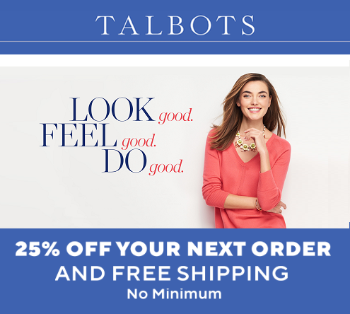 Get 25% off Your Entire Order Plus Free Shipping at Talbots