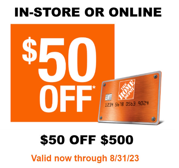 Home Depot Coupon for $50 off $500 Purchase−𝗜𝗻𝘀𝘁𝗮𝗻𝘁 𝗗𝗲𝗹𝗶𝘃𝗲𝗿𝘆