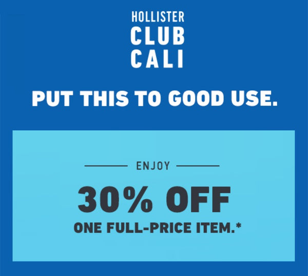 Hollister 30 off One Full Price Item Coupon Instant Delivery