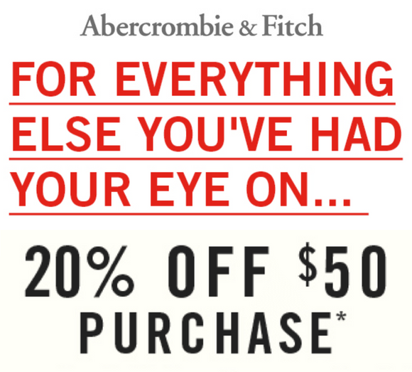 Abercrombie & Fitch 20% off $50+ Coupon−𝗜𝗻𝘀𝘁𝗮𝗻𝘁 𝗗𝗲𝗹𝗶𝘃𝗲𝗿𝘆